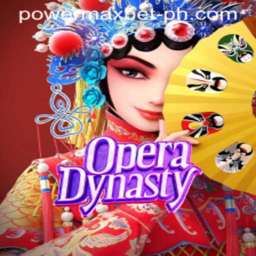 Exploring the Exciting World of OperaDynasty: A Glimpse into Power Maxbet Features
