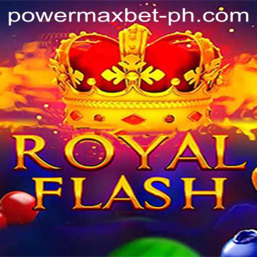 Unveiling RoyalFlash: The Game Reignited by Power Maxbet